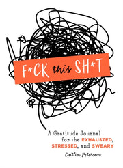 Fck This Sht By Caitlin Peterson