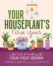 Your Houseplants First Year