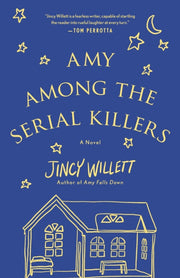 Amy Among The Serial Killers