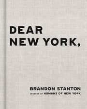 Dear New York By Stanton, Brandon