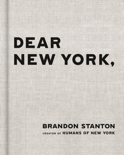 Dear New York By Stanton, Brandon