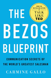 Bezos Blueprint By Carmine Gallo