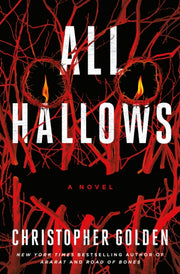 All Hallows By Christopher Golden
