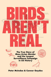 Birds Arent Real
