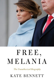 Free Melania By Bennett, Kate