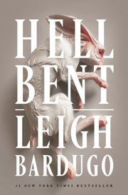 Hell Bent By Leigh Bardugo