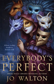 Everybodys Perfect By Walton, Jo
