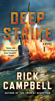 Deep Strike By Rick Campbell