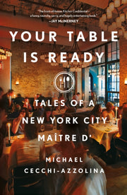 Your Table Is Ready By Michael Cecchi-azzol
