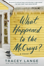What Happened To The Mccrays By Tracey Lange