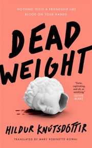 Dead Weight By Knutsdottir, Hildur