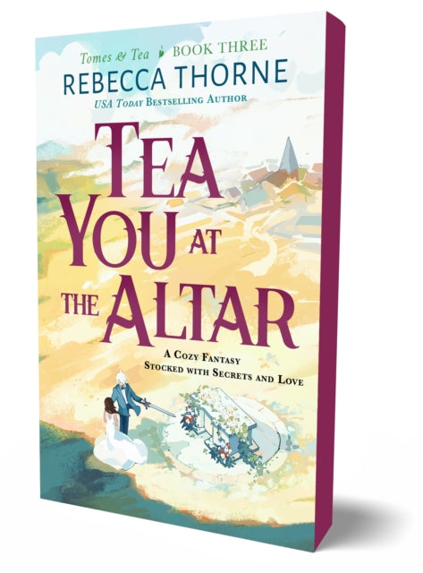 Tea You At The Altar Special By Thorne, Rebecca