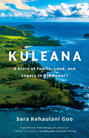 Kuleana By Kehaulani Goo, Sara