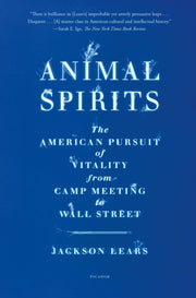 Animal Spirits By Lears, Jackson