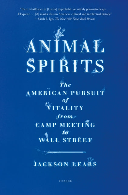 Animal Spirits By Lears, Jackson