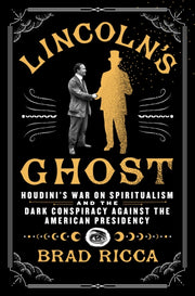 Lincolns Ghost