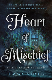 Heart Of Mischief By Noyes, Emma
