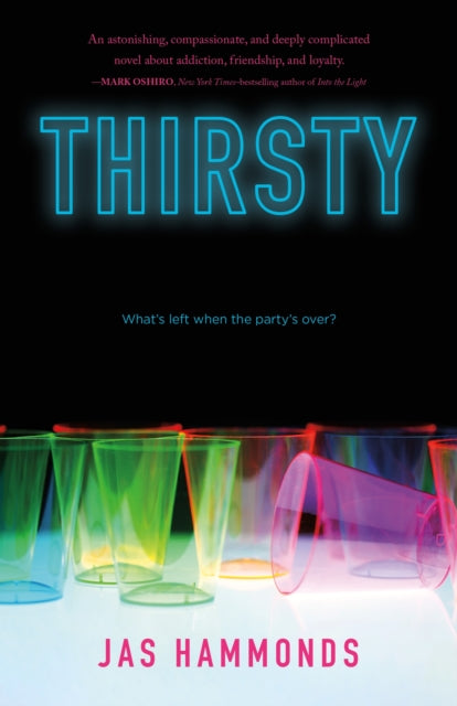 Thirsty A Novel