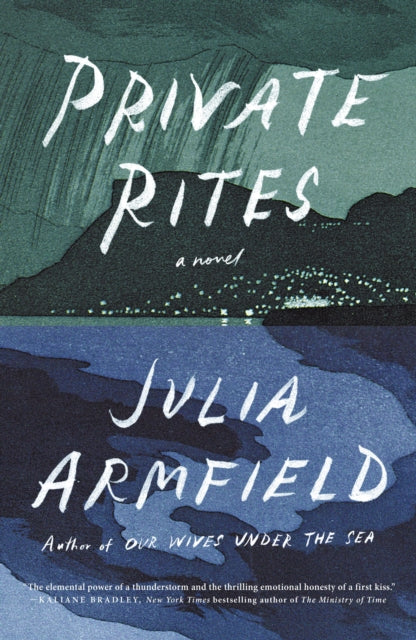 Private Rites By Armfield Julia