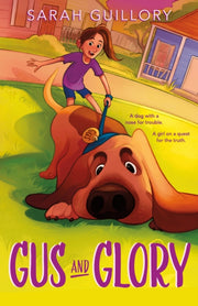 Gus & Glory By Guillory, Sarah