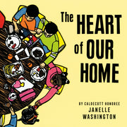 Heart Of Our Home The