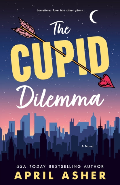 Cupid Dilemma The By Asher, April