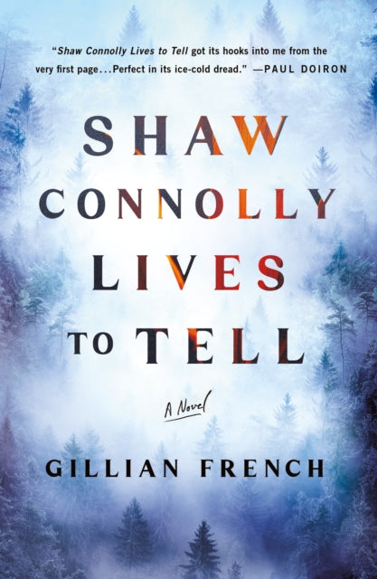 Shaw Connolly Lives To Tell By French, Gillian