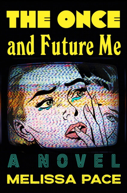 Once & Future Me The