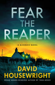 Fear The Reaper By Housewright, David