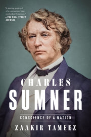 Charles Sumner By Tameez, Zaakir