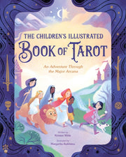 Childrens Illustrated Book Of Tarot