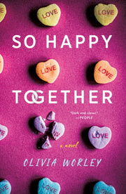 So Happy Together By Worley, Olivia