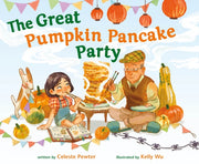 Great Pumpkin Pancake Party The By Pewter, Celeste