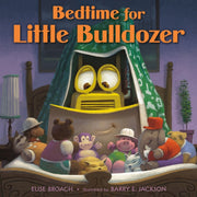 Bedtime For Little Bulldozer