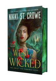 West Of Wicked By Crowe, Nikki