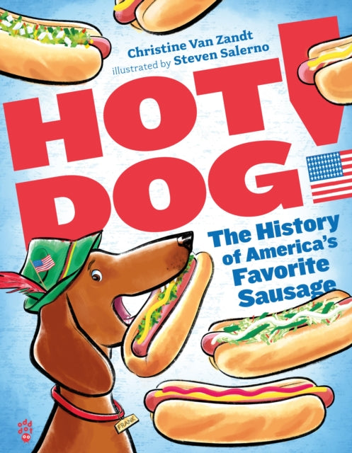 Hot Dog By Van Zandt, Christine