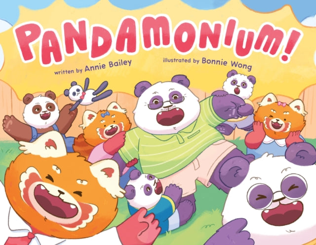 Pandamonium By Bailey, Annie