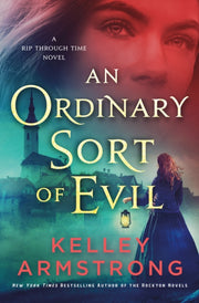 Ordinary Sort Of Evil An