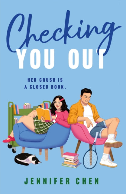 Checking You Out By Chen, Jennifer