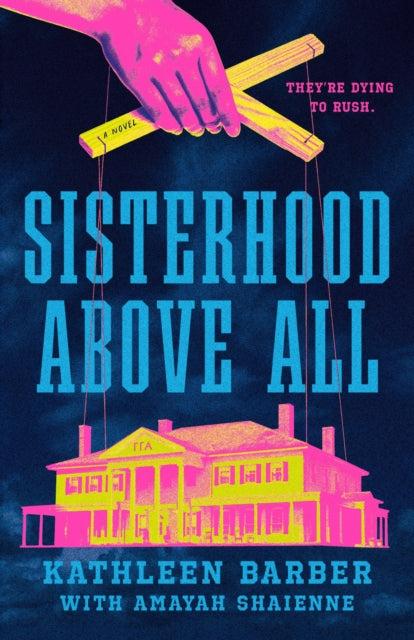 Sisterhood Above All By Barber, Kathleen