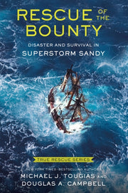 Rescue Of The Bounty Young Readers Editi By Tougias, Michael J.;
