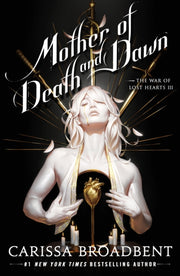 Mother Of Death & Dawn By Broadbent, Carissa