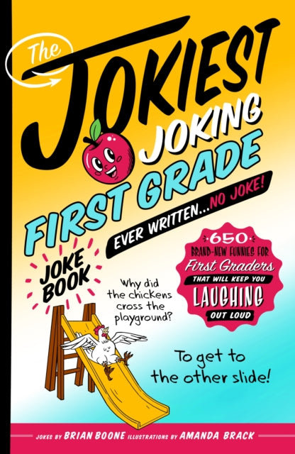 Jokiest Joking First Grade Joke Book Eve