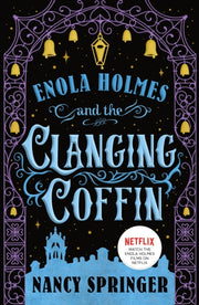 Enola Holmes & The Clanging Coffin By Springer, Nancy