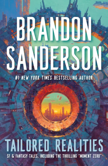 Tailored Realities By Sanderson Brandon