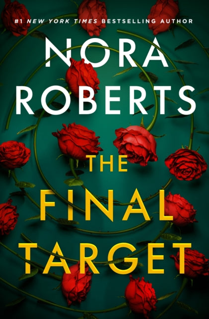 Final Target By Roberts, Nora