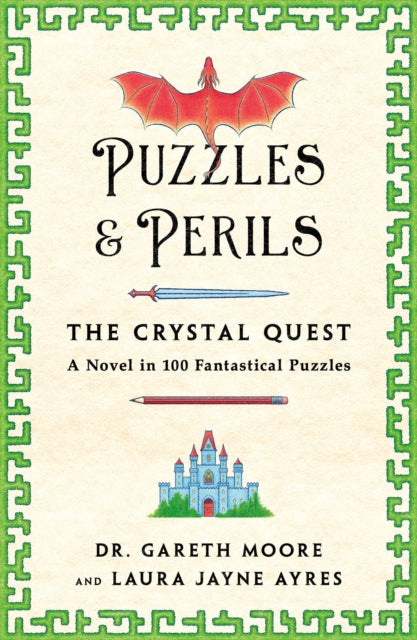 Puzzles Perils The Crystal Quest By Ayres Laura Jayne