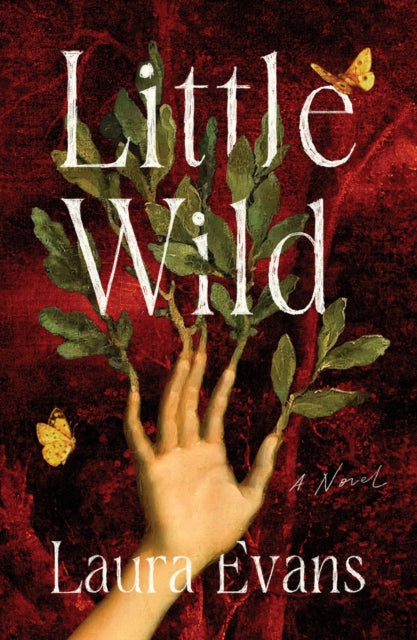 Little Wild By Evans, Laura