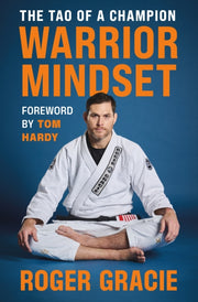 Warrior Mindset By Gracie Roger