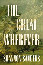 Great Wherever By Sanders, Shannon